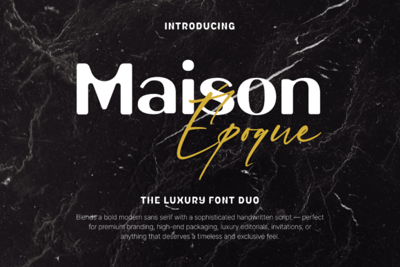 Maison Époque Duo: A Premium Display Font for Modern Editorial Design